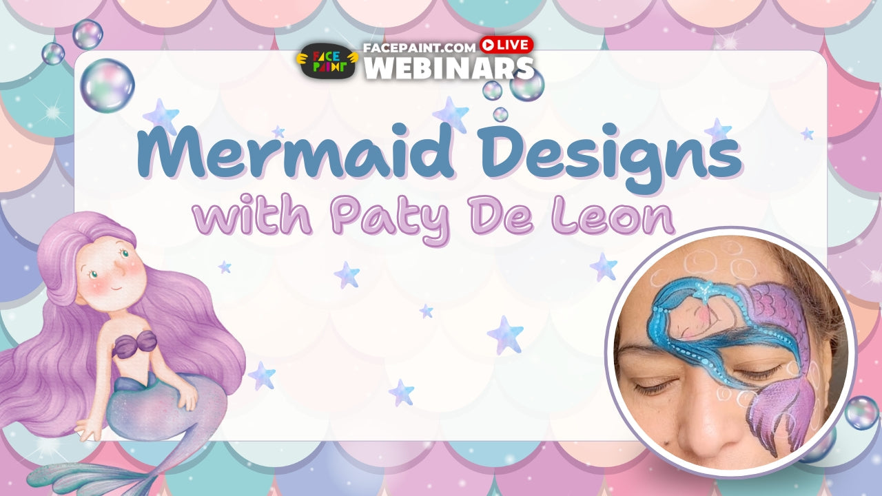 Fast and Easy Mermaid Face Painting with Paty De Leon Webinar