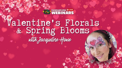Valentine's Florals and Spring Blooms Face Painting with Jacqueline Howe Webinar