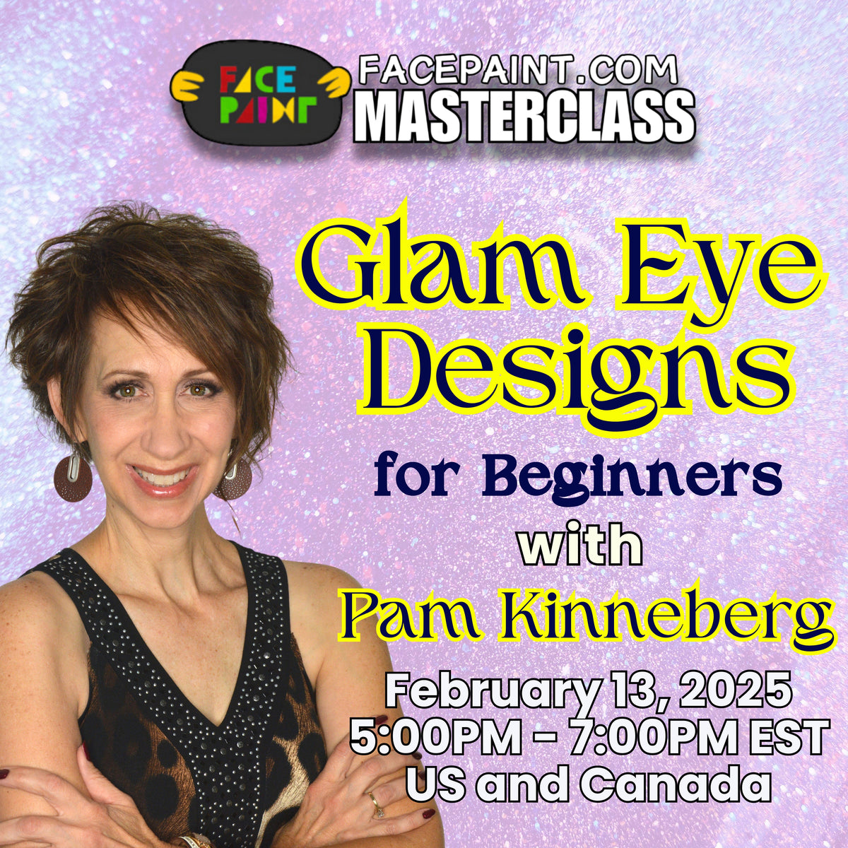 Pam Kinneberg (Glam Eye Designs) Beginner Masterclass